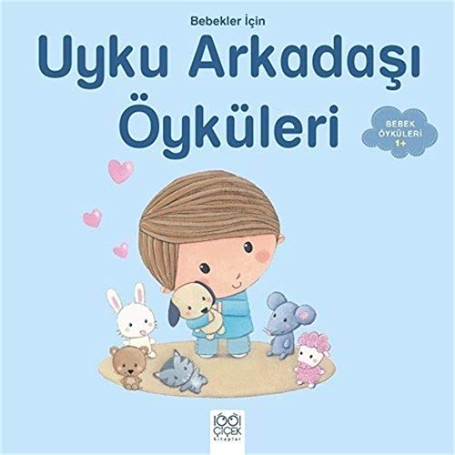 Bebekler Icin Uyku Arkadasi: Öyküleri