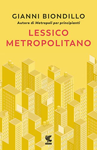Lessico metropolitano (Biblioteca della Fenice)