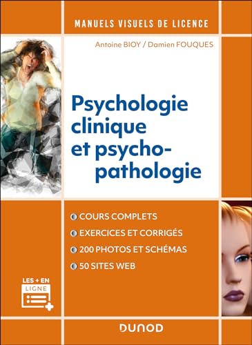 Manuel visuel de psychologie clinique et psychopathologie - 4e éd. von DUNOD