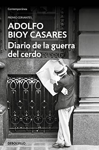 Diario de la guerra del cerdo (Contemporánea) von Debolsillo