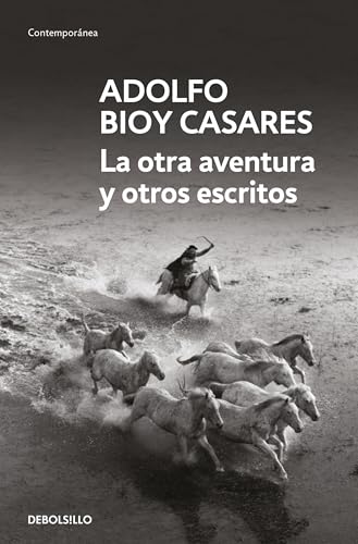 La otra aventura y otros escritos (Contemporánea) von DEBOLSILLO