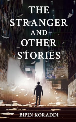 The Stranger and Other Stories von Notion Press