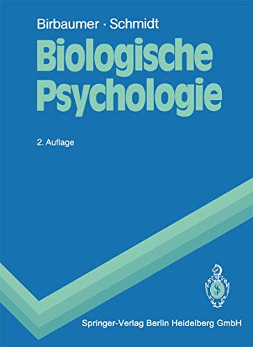 Biologische Psychologie (Springer-Lehrbuch)