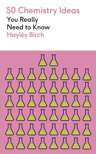50 Chemistry Ideas You Really Need to Know (50 Ideas You Really Need to Know series) von Greenfinch