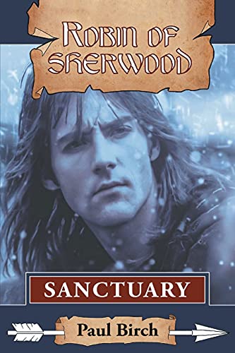 Sanctuary (Robin of Sherwood, Band 2)