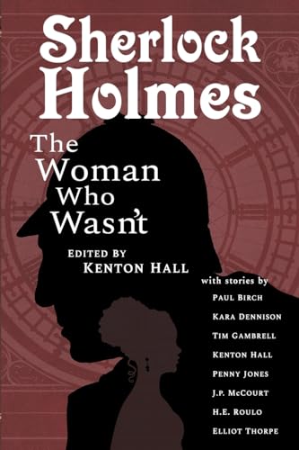 Sherlock Holmes: From the Journals of John H. Watson, M.D. von Oak Tree Books