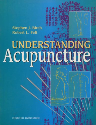 Understanding Acupuncture: Foreword by C. D. Lytle