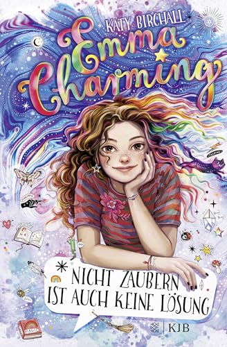 Emma Charming – Nicht zaubern ist auch keine Lösung: Band 1 | Magische Abenteuergeschichte für Mädchen ab 10 Jahren