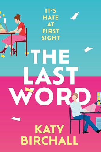 The Last Word: the hilarious new enemies to lovers rom-com for fans of BOOK LOVERS von Hodder Paperbacks