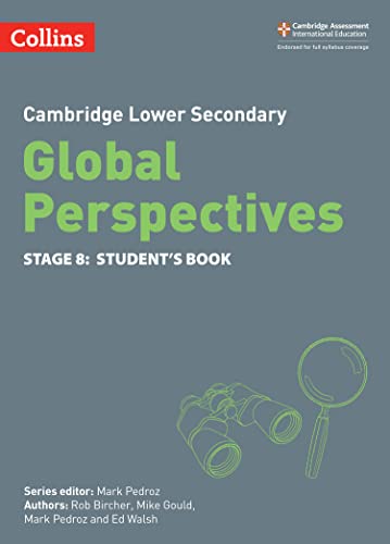 Cambridge Lower Secondary Global Perspectives Student's Book: Stage 8 (Collins Cambridge Lower Secondary Global Perspectives)