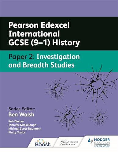 Pearson Edexcel International GCSE (9–1) History: Paper 2 Investigation and Breadth Studies von Hodder Education