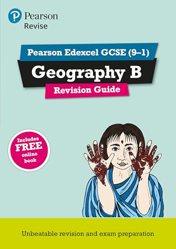 Revise Edexcel GCSE (9-1) Geography B Revision Guide: (with free online edition) (Pearson Revise)