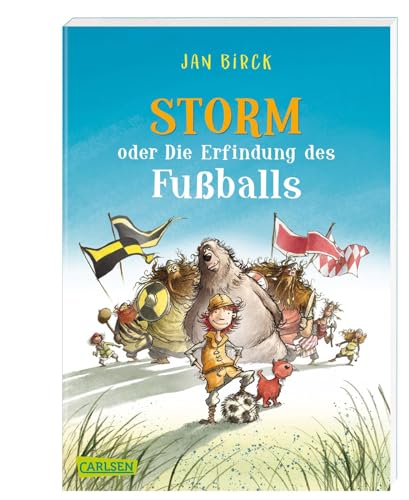 Storm oder Die Erfindung des Fußballs Storm oder Die Erfindung des Fußballs