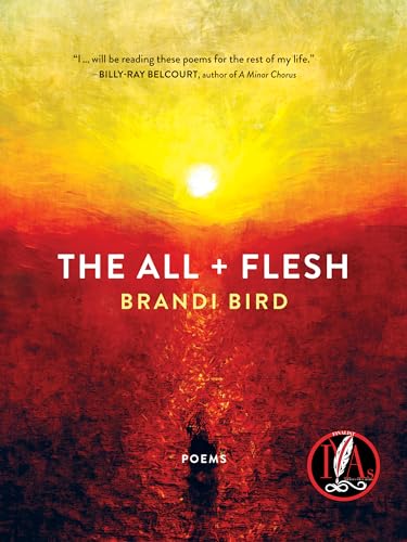 The All + Flesh: Poems