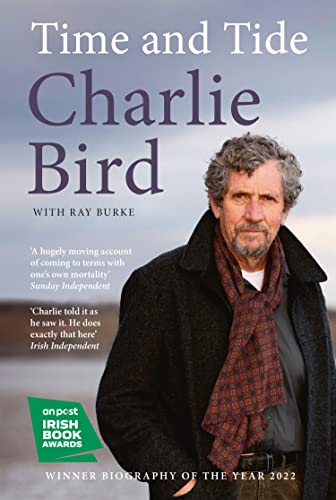 Time and Tide: WINNER Biography of the Year 2022 – An Post Irish Book Awards von Mudlark