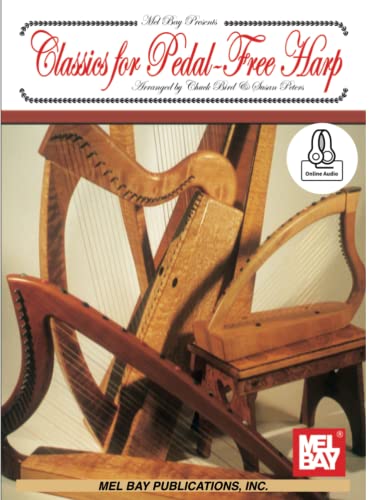 Classics for Pedal-Free Harp von Mel Bay Publications, Inc.