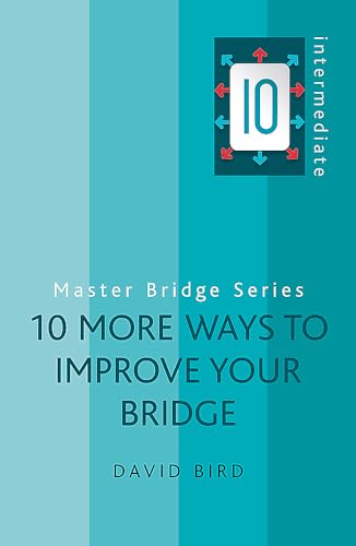 10 More Ways to Improve Your Bridge (Master Bridge) von Weidenfeld & Nicolson