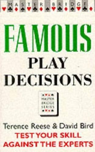 Famous Play Decisions (Master Bridge)
