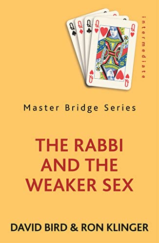 The Rabbi and the Weaker Sex (Master Bridge Series) von Peter Crawley