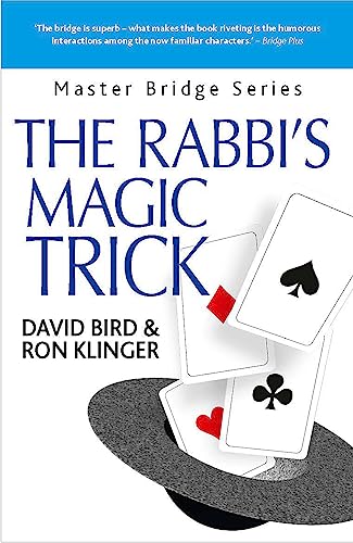 The Rabbi's Magic Trick: More Kosher Bridge The Rabbi's Magic Trick: More Kosher Bridge