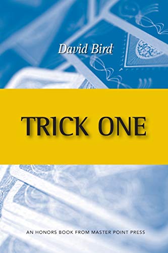Trick One: An Honors Book from Master Point Press Trick One: An Honors Book from Master Point Press von Master Point Press