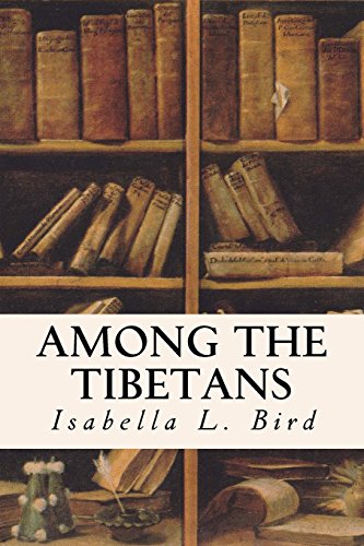 Among the Tibetans von CreateSpace Independent Publishing Platform