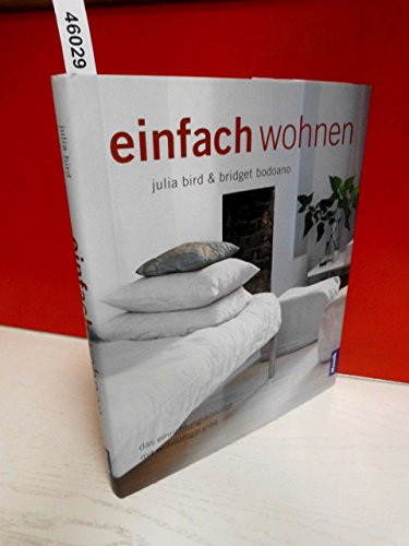 Einfach wohnen: Das neue Einrichtungskonzept mit Wohlfühlgarantie