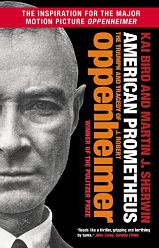 American Prometheus: The Triumph and Tragedy of J. Robert Oppenheimer von Atlantic Books