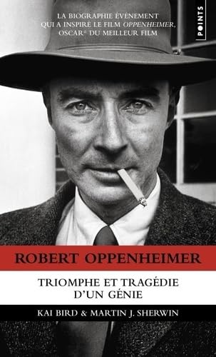 Robert Oppenheimer - Triomphe et tragédie d'un génie von POINTS