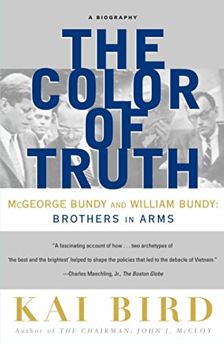 The Color of Truth: McGeorge Bundy and William Bundy: Brothers in Arms von Simon & Schuster