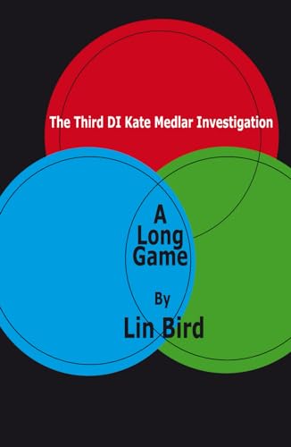 A Long Game: The Third DI Kate Medlar Investigation