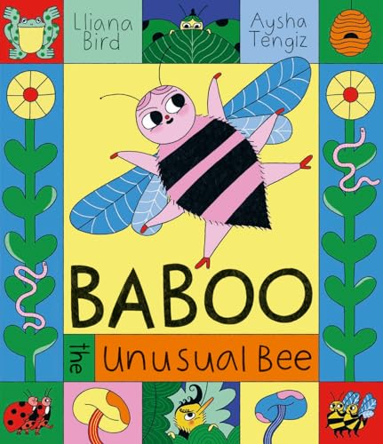 Baboo the Unusual Bee: Whoever heard of a hip-hop loving, bright pink bee?