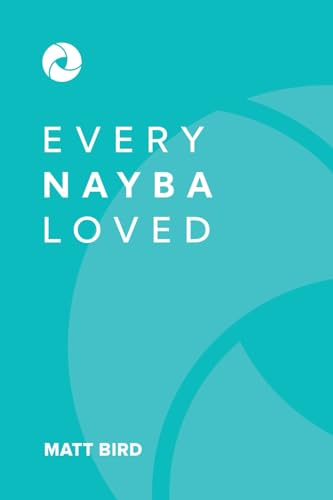 Every NAYBA Loved