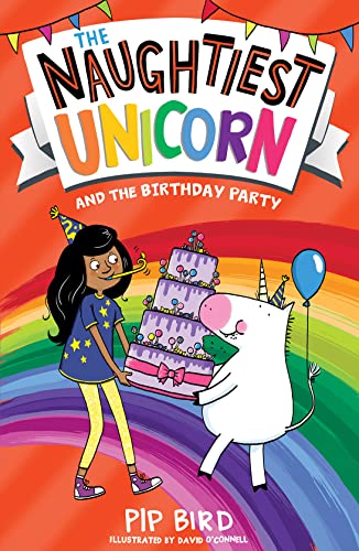 The Naughtiest Unicorn and the Birthday Party (The Naughtiest Unicorn series) von Farshore