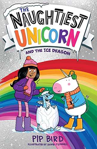 The Naughtiest Unicorn and the Ice Dragon (The Naughtiest Unicorn series) von Farshore