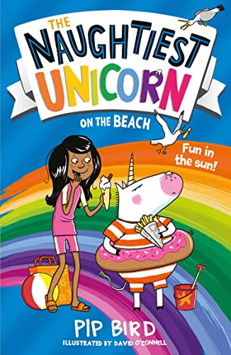 The Naughtiest Unicorn on the Beach: the perfect summer holiday book for children! (The Naughtiest Unicorn series) von Farshore