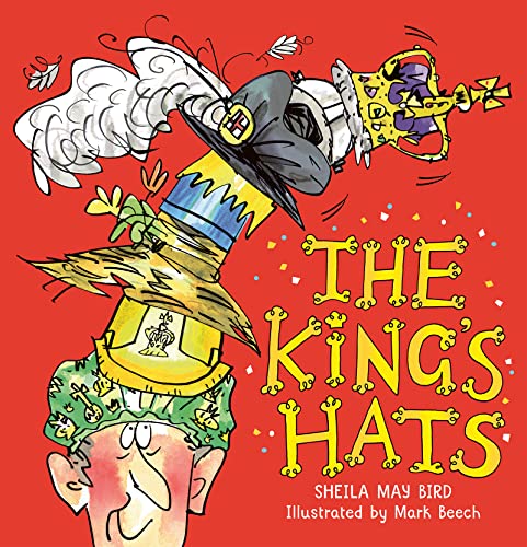 The King's Hats von Welbeck Children's Books