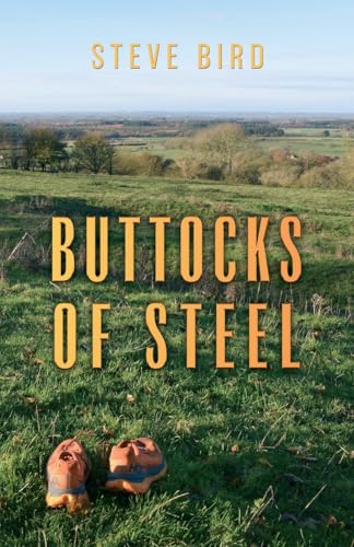 Buttocks of Steel von Steve Bird