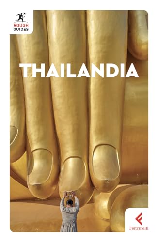 Thailandia (Rough Guides) von Feltrinelli
