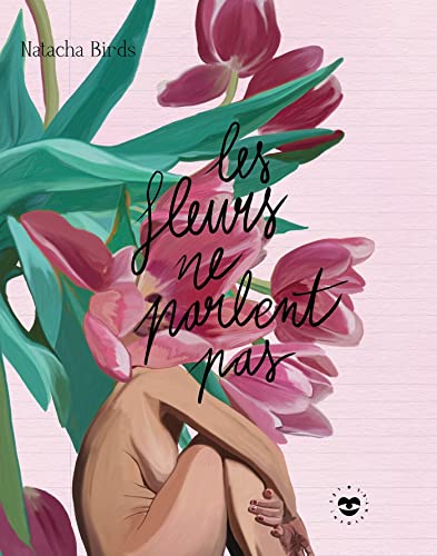 Les fleurs ne parlent pas von LES INSOLENTES