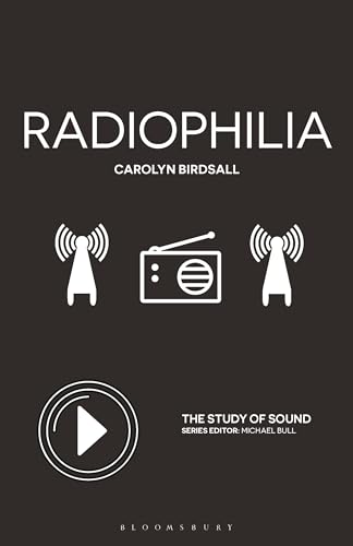 Radiophilia (The Study of Sound)
