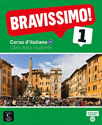 Bravissimo! 1 A1: Corso d'italiano. Libro dello studente + audio (Bravissimo: Corso d'italiano, Band 1)