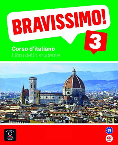 Bravissimo 3: Bravissimo! 3 Libro dello studente + CD