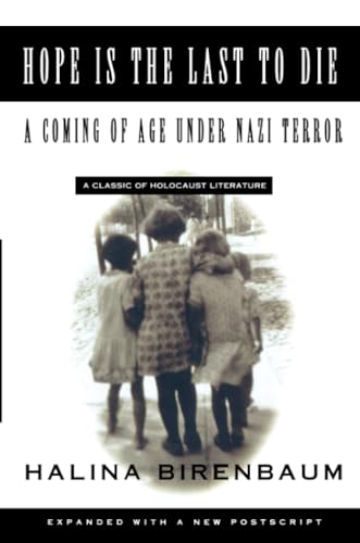 Hope is the Last to Die: A Coming of Age Under Nazi Terror von Routledge