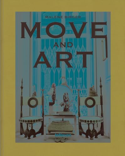 Move and Art: Malene Birger (Malene Birger series)