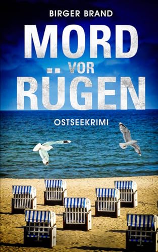 Mord vor Rügen: Ostseekrimi (Lydia Westphal, Band 3) von Independently published