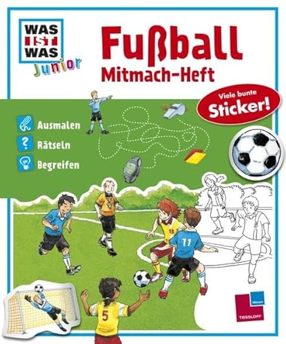 Mitmach-Heft Fußball: Ausmalen, Rätseln, Begreifen