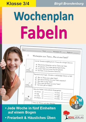 Wochenplan Fabeln / Klasse 3-4: Jede Woche in fünf Einheiten auf einem Bogen im 3.-4. Schuljahr