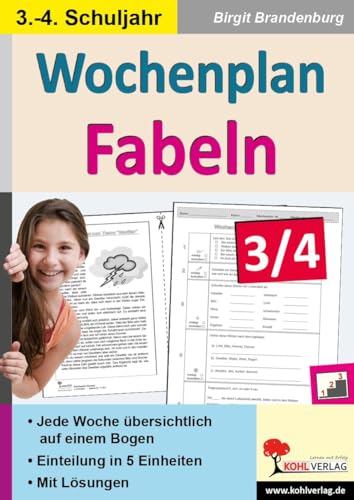 Wochenplan Fabeln / Klasse 3-4: Jede Woche in fünf Einheiten auf einem Bogen im 3.-4. Schuljahr