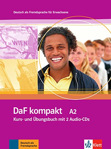 DaF kompakt A2: Deutsch als Fremdsprache für Erwachsene. Kurs- und Übungsbuch mit 2 Audio-CDs
